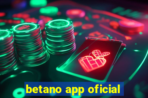 betano app oficial